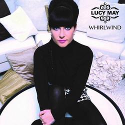 Whirlwind - Lucy May