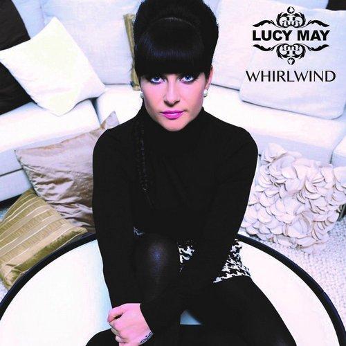Whirlwind - Lucy May