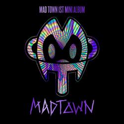 MAD TOWN - Mad Town