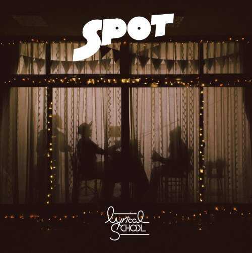 SPOT - lyrical school