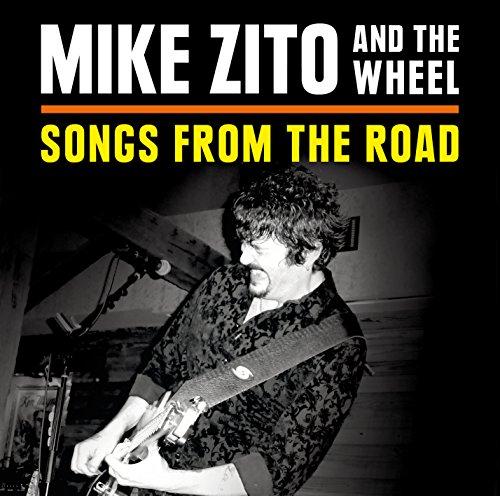 Songs From The Road - Mike Zito & The Wheel
