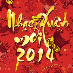 Nhạc Xuân 2014 Mới - Various Artists