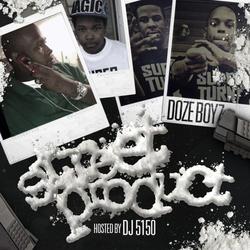 Street Product - Doze Boyz