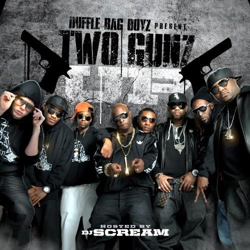 Two Gunz Up - Duffle Bag Boyz