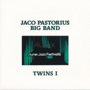Twins I Aurex Jazz Festival 82 - Jaco Pastorius Big Band