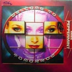 Welcome To Tomorrow - Miss Peppermint