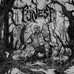 Desecrating Obscurity - Funest