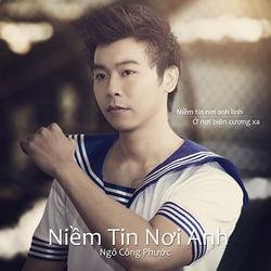Niềm Tin Nơi Anh - Ngô Công Phước