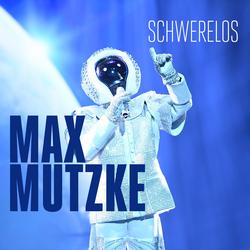 Schwerelos - Max Mutzke