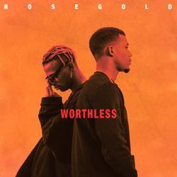 Worthless - rosegold