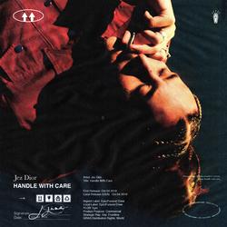 Handle With Care - Jez Dior