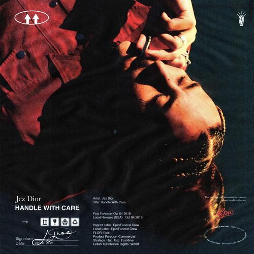 Handle With Care - Jez Dior