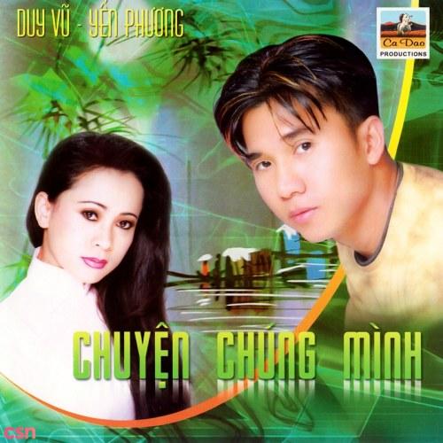 Chuyện Chúng Mình - Duy Vũ