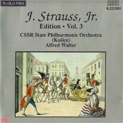 Johann Strauss II, The Complete Orchestral Edition (Vol. 3) - CSSR State Philharmonic Orchestra (Kosice) - Alfred Walter