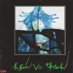 Khúc Vô Thanh - Quang Tuấn - Hồ Phượng Thư