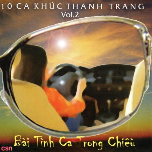 Bài Tình Ca Trong Chiều - 10 Ca Khúc Thanh Trang Vol 2 - Quang Tuấn