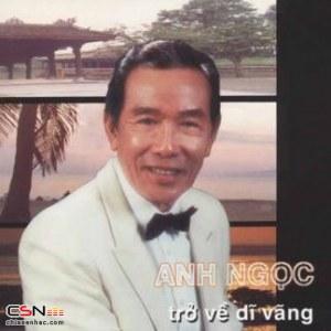 Trở Về Dĩ Vãng - Anh Ngọc