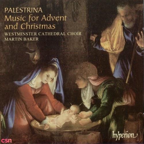 Palestrina: Music for Advent and Christmas - Palestrina - Westminster Cathedral Choir - Martin Baker