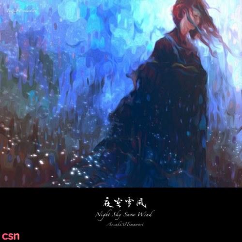 Dạ Không Tuyết Phong (夜空雪風) - Aosaki