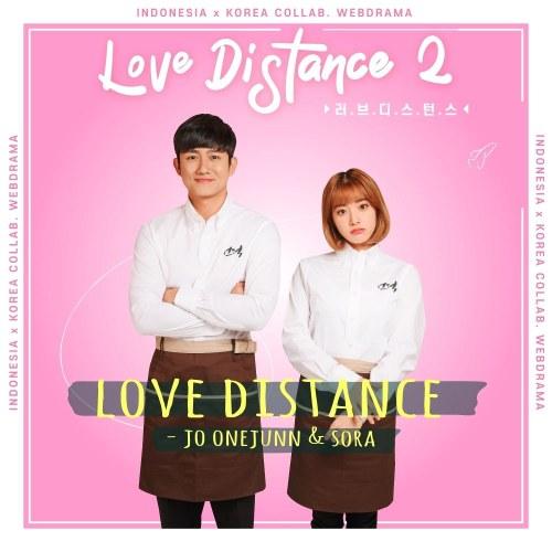 Love Distance (Season 2) OST Part.2 - One Junn - Sora