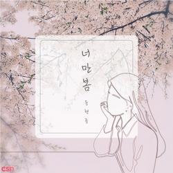 Only Spring (Single) - Dong Hyun Jong