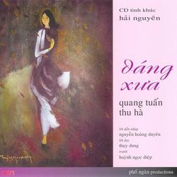 Dáng Xưa - Quang Tuấn