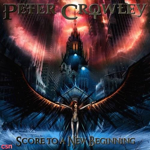 Score To A New Beginning - Peter Crowley Fantasy Dream