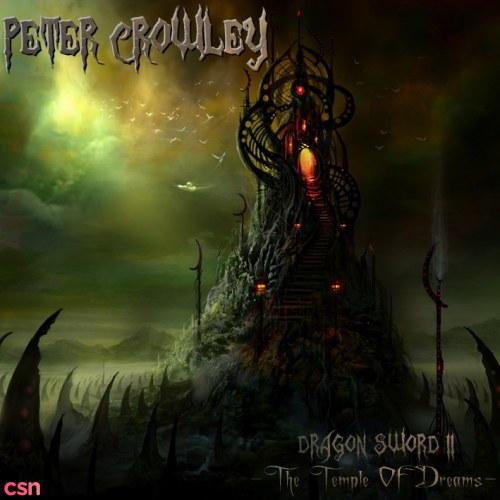Dragon Sword II - The Temple Of Dreams - Peter Crowley Fantasy Dream