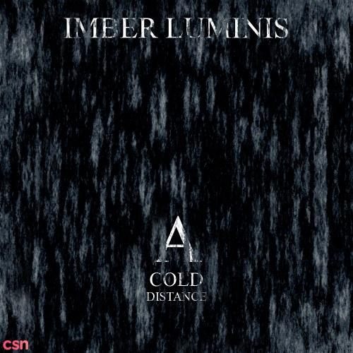 A Cold Distance - Imber Luminis
