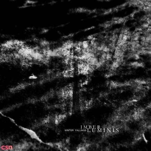 Winter Fallings (EP) - Imber Luminis