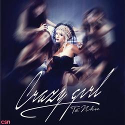 Crazy Girl - Tố Như