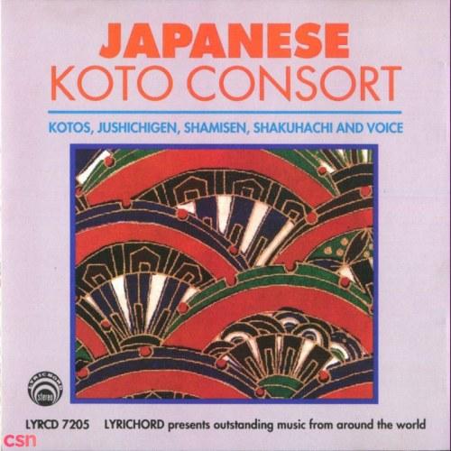 Japanese Koto Consort: Kotos, Jushichigen, Shamisen, Shakuchachi And Voice - Master Musicians Of The Ikuta School