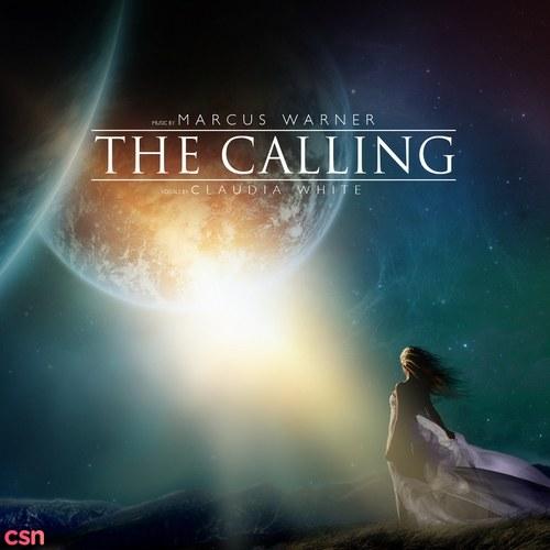 The Calling (Single) - Marcus Warner - Claudia White