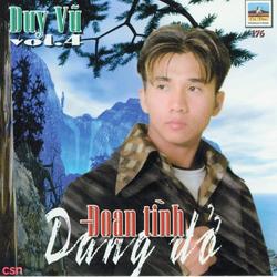 Đoạn Tình Dang Dở - Duy Vũ