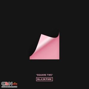 Square Two (Single) - BlackPink