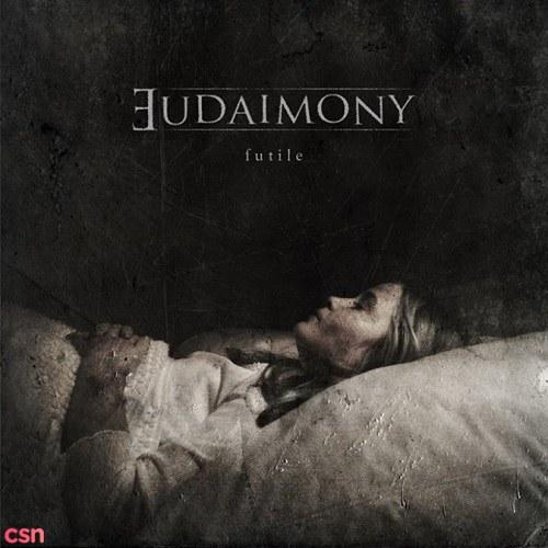 Futile - Eudaimony