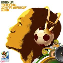 Listen Up! The Official 2010 FIFA World Cup Album - R. Kelly - Soweto Spiritual Singers