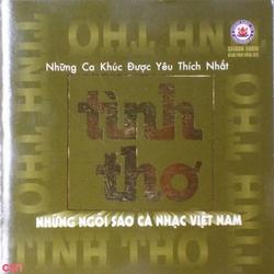 Những Ca Khúc Được Yêu Thích Nhất - Tình Thơ - Tam Ca 3A