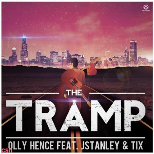 The Tramp (Single) - Olly Hence - J.Stanley - TIX