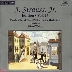 Johann Strauss II, The Complete Orchestral Edition (Vol. 24) - CSSR State Philharmonic Orchestra (Kosice) - Alfred Walter
