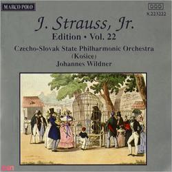 Johann Strauss II, The Complete Orchestral Edition (Vol. 22) - CSSR State Philharmonic Orchestra (Kosice) - Alfred Walter