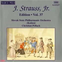 Johann Strauss II, The Complete Orchestral Edition (Vol. 37) - CSSR State Philharmonic Orchestra (Kosice) - Alfred Walter