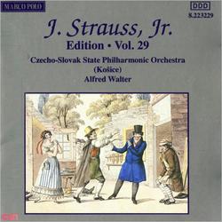 Johann Strauss II, The Complete Orchestral Edition (Vol. 29) - CSSR State Philharmonic Orchestra (Kosice) - Alfred Walter