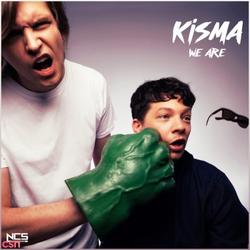 We Are (Single) - Kisma