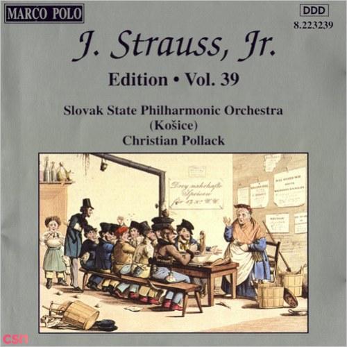 Johann Strauss II, The Complete Orchestral Edition (Vol. 39) - CSSR State Philharmonic Orchestra (Kosice) - Alfred Walter