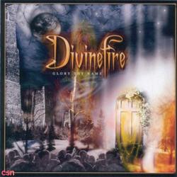 Glory Thy Name - DivineFire