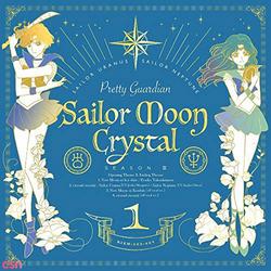 New Moon ni Koishite/Eternal Eternity (Sailor Moon Crystal season 3) - Sailor Uranus - Sailor Neptune - Yakushimaru Etsuko