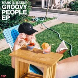 Groovy People (EP) - Marc E. Bassy - G-Eazy