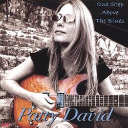 One Step Above the Blues - Patty David