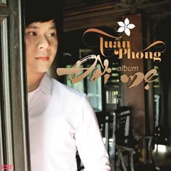 Đời Mẹ - Tuấn Phong